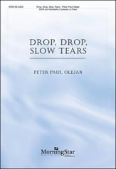 Drop, Drop, Slow Tears SATB choral sheet music cover